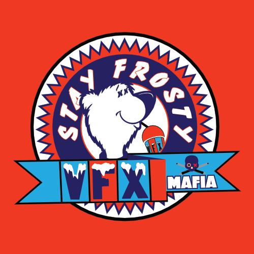 Todd Carson design VFX Mafia. Stay Frosty graphic
